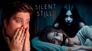 ХОРРОР ПРО СОННЫЙ ПАРАЛИЧ 2 - Silent Still 2