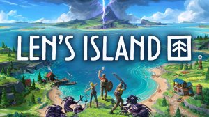 УРОКИ ВЫЖИВАНИЯ ОТ ﹤ Len's Island | ЛЕНС АЙЛЕНД БЕСПРЕДЕЛ