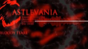 Castlevania (Netflix) - Bloody Tears (Remake) (Konami's 50th Anniversary)