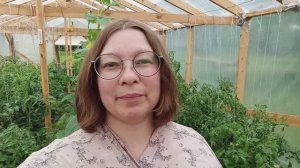 🌿 Что внутри моей теплицы в разгар сезона?  Обзор теплицы на 9 июля