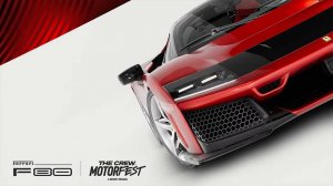 THE CREW MOTORFEST - FERRARI F80 – ПРОХОЖДЕНИЕ