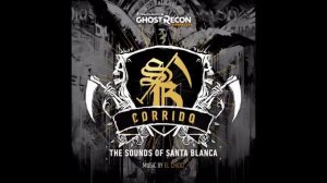 Corrido - The Sounds of Santa Blanca