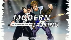 Dee-Jay EBM  MODERN TALKING - THE BEST REMIXES COLLECTION - Dee-Jay EBM