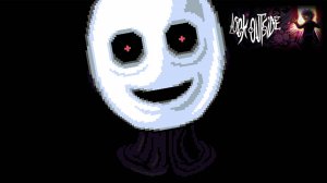 LOOK OUTSIDE ПРОХОЖДЕНИЕ  ►  НАМИ ЗАИНТЕРЕСОВАЛИСЬ  #7