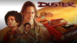 Дастер (2025) — 1 сезон 3 серия | Duster