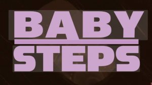 Baby Steps Demo ▶ Давай глянем