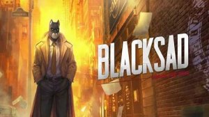 Прохождение игры Blacksad Under the Skin. Прохождение #6.1.
