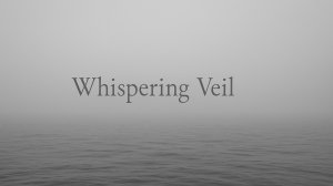 Whispering Veil