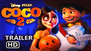 COCO 2 трейлер