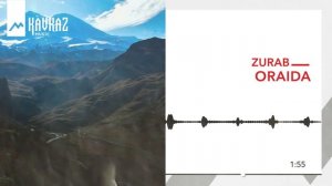 ZURAB - Oraida | KAVKAZ MUSIC