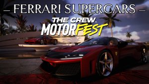 Прохождение плейлиста | Ferrari Supercars | The Crew Motorfest