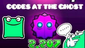 All codes in the new storage at the ghost in geometry dash 2.21 Все коды в новом хранилище в Ghost в