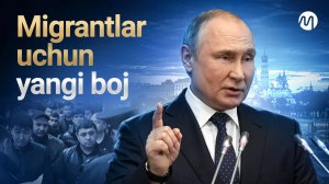 Rossiyada migrantlarga yana boj, yana to‘lov