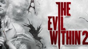 The Evil Within 2. Прохождение. Серия № 23 "Жара"