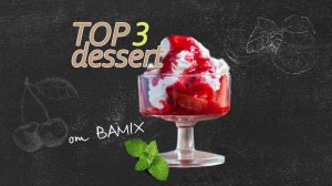 Топ 3 десертов с ягодами, с маскарпоне от Bamix (Швейцария)