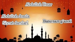 Abdulloh domla Banu nazir(Siyrat un nabiy).mp4