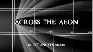 Grabstein & Anien - ACROSS THE AEON (rare reel by JET SNUFFS)