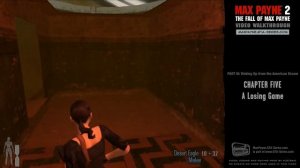 Max Payne 2 - Waking Up from the American Dream - A Losing Game (HD)