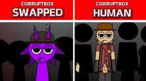 INCREDIBOX SPRUNKI ☠️🔄 | CORRUPTBOX 2: SWAP vs HUMAN! 💀👤 КТО КРУЧЕ? #сезонконтентаRUTUBE