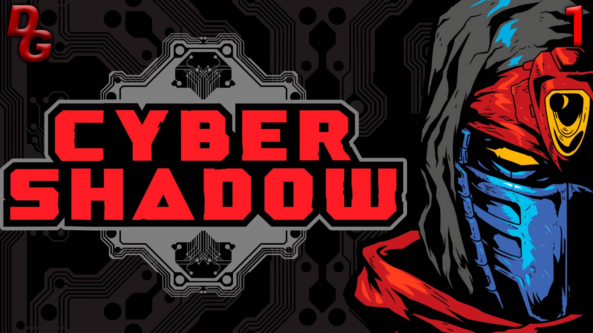 Cyber Shadow прохождение // Часть 1 // Ninja Gaiden на новый лад