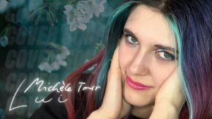 Anastasia Zvereva - Lui | Michèle Torr cover