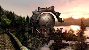 Enderal — глобальная модификация  к The Elder Scrolls V: Skyrim #1 Начало прохождения