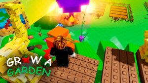 Grow a Garden