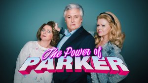 Сериал Сила Паркера – 1 сезон 1 серия / The Power of Parker