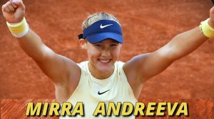 Мирра Андреева Теннис WTA 2025
