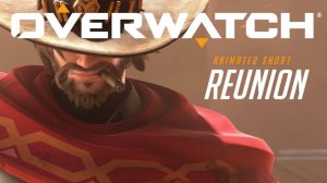 Синематик | "Воссоединение” | Овервотч | Overwatch | RU
