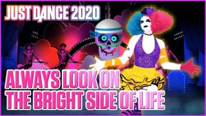 Just Dance 2020 - Always Look On The Bright Side Of Life от The Frankie Bostello Orchestra