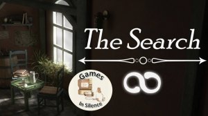 The Search. Walkthrough.