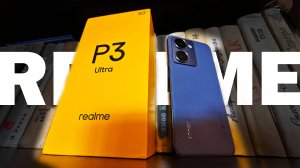 КАК СЭКОНОМИТЬ 100 ДОЛЛАРОВ, ИЛИ КУПИТЬ REALME P3 ULTRA