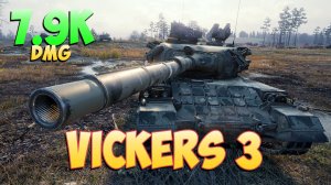 Vickers 3 • Не так и легко! - 8 Фрагов 7.9K Урона • Мир Танков