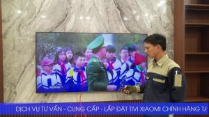 Lắp tivi xiaomi S mini LED 65 inches phiên bản quốc tế cho khách hàng tại TDP Trang Quan 5