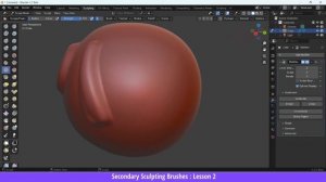 2_Lesson 2  Secondary Sculpting Brushes