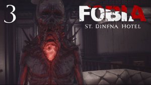 Fobia: St. Dinfna Hotel #3 - ПЕРВЫЕ МОНСТРЫ