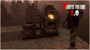 Прохождение 7 Days To Die 2.0 #8 Квесты и дом