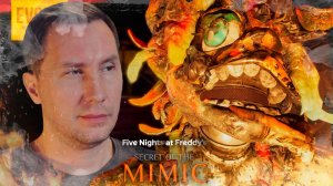 МУСОРЩИК ➲ FNAF: SECRET OF THE MIMIC ◉ Серия 5
