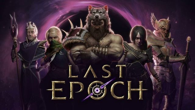 Last Epoch (OST) - Полный оригинальный саундтрек смотреть онлайн