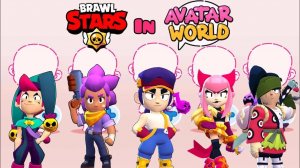 Создаём персонажей Brawl Stars в Avatar World 🎮