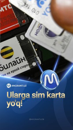 Ularga sim karta yo‘q