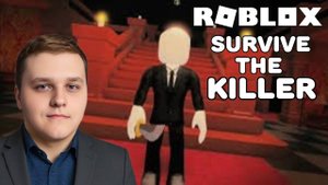ИГРАЕМ ВСЕЙ КОМПАНИЕЙ В SURVIVE THE KILLER! ► Roblox #40