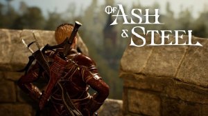 Готика от Российских Разработчиков (Финал Демо) - Of Ash and Steel #4