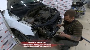 Как установить запчасти Шкода Октавия: фару, радиатор и переднюю панель