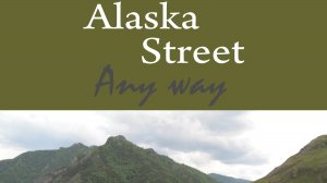 Alaska Street -  Forever