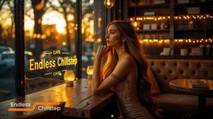 Chillstep Lounge – Perfect Lyrical Tunes