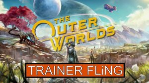 The Outer Worlds трейнер FLiNG this is not Spacer’s Choice Edition