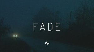 Fade Atmospheric Future Garage & Chillstep Mix