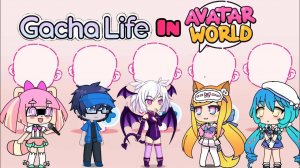 Создаём персонажей Gacha Life в Avatar World